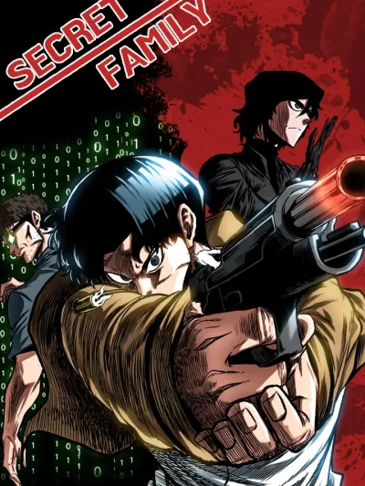 Secret Family - ตระกูลลับพันธุ์อันตราย