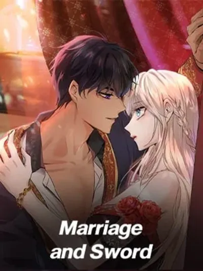Marriage and Sword - การแต่งงานและดาบ
